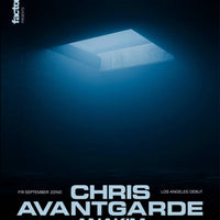 Factory 93 presents Chris Avantgarde [Exchange LA] - September 22nd Enforce Records